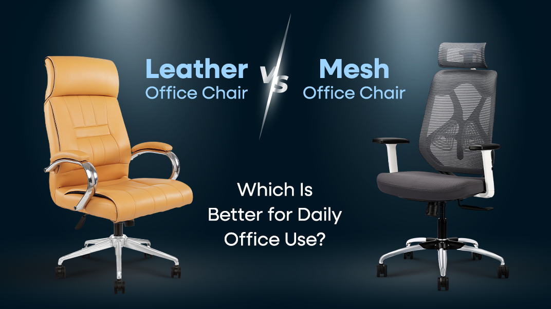 Leather office chair vs Mesh office chair